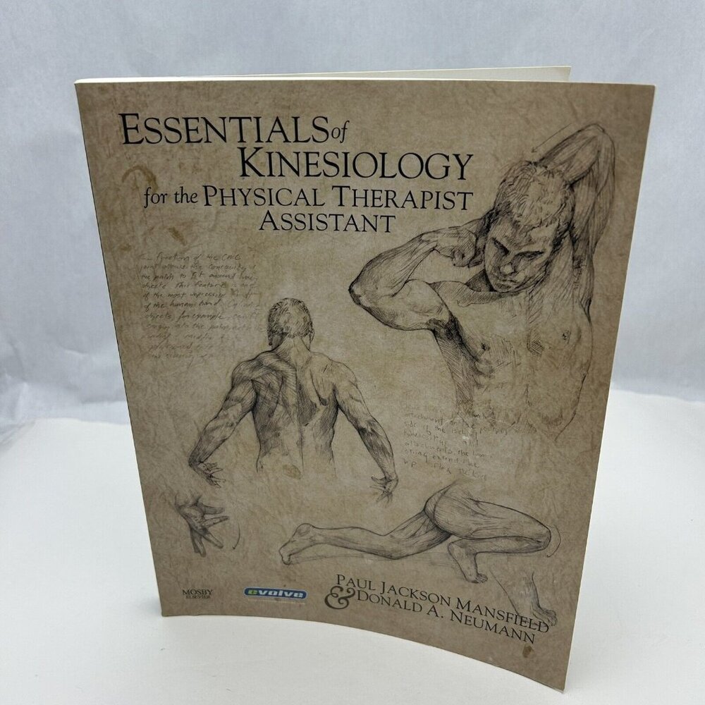 Essentials of Kinesiology for the Physical Therapist Assistant 1st Edition